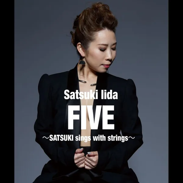 FIVE ~SATSUKI sings with strings~ ジャケット